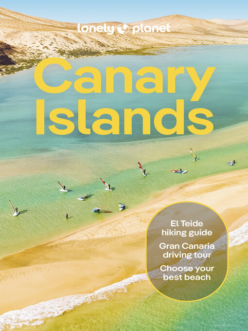 Title details for Lonely Planet Canary Islands by Lonely Planet - Wait list